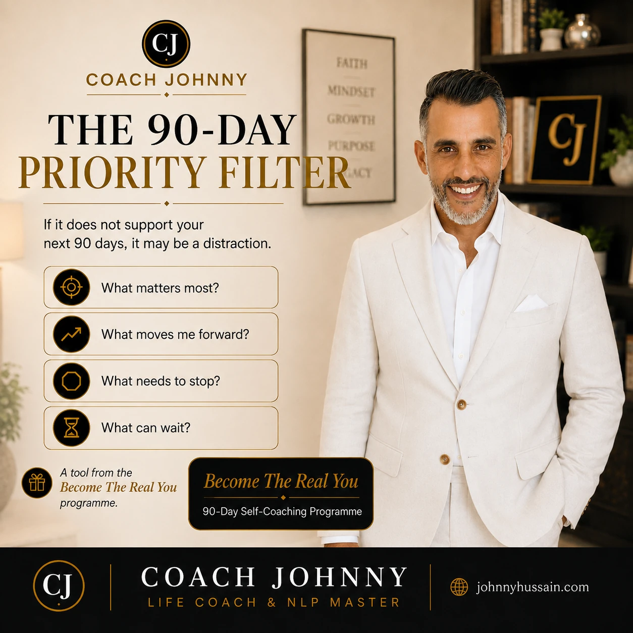 The 90-Day Priority Filter tool from Become The Real You