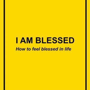 I AM BLESSED - Ebook