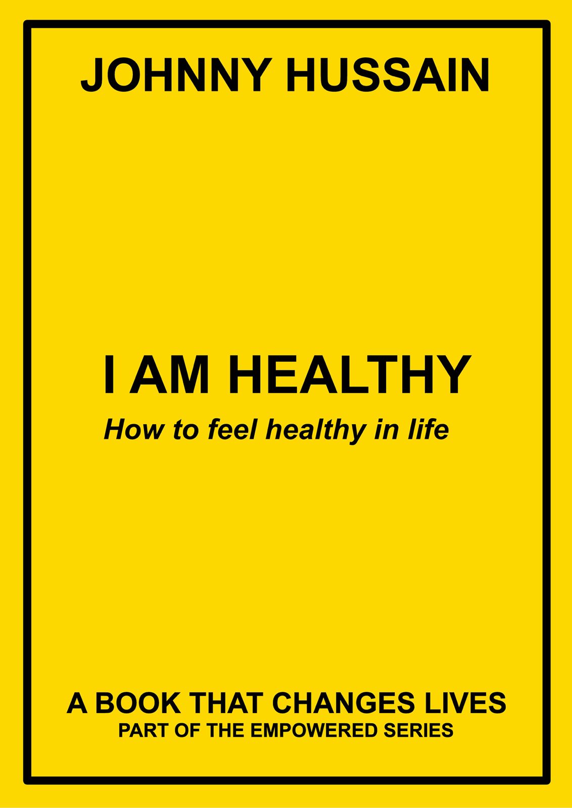 I AM HEALTHY - Ebook